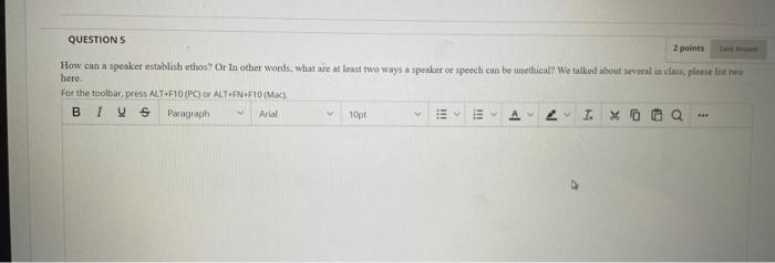 here. 2points How can a speaker establish ethos?'
