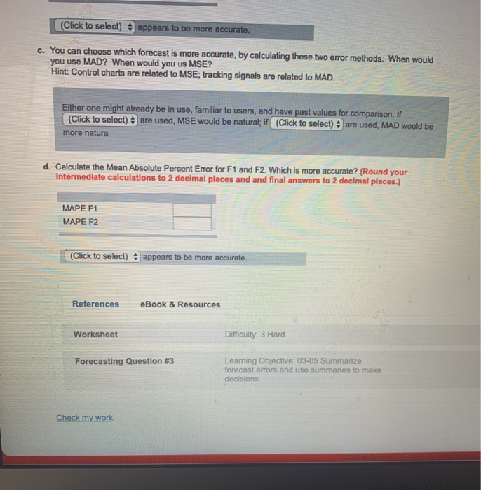 Value: 35.00 points Forecasting Question #3 Two