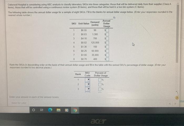 Oakwood Hospital is considering using ABC