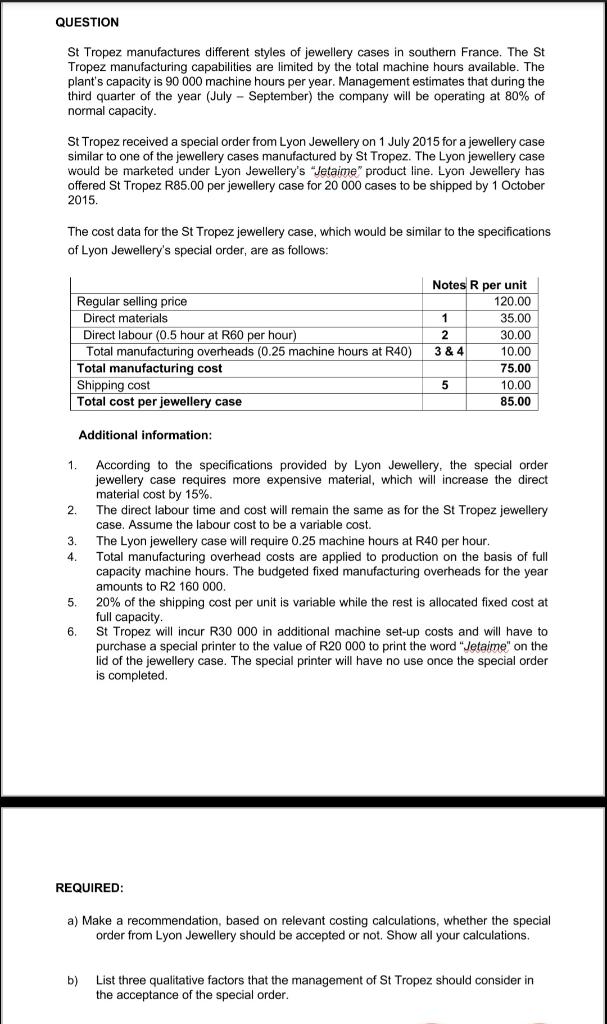 QUESTION St Tropez manufactures different styles