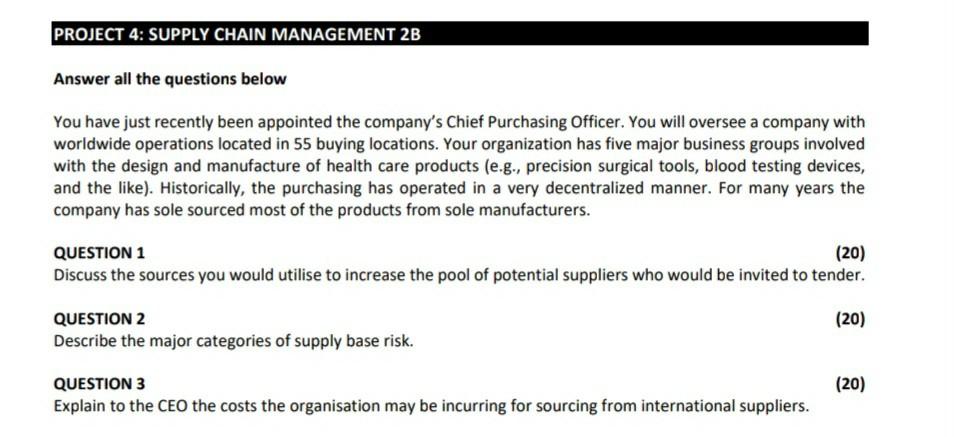 PROJECT 4: SUPPLY CHAIN MANAGEMENT 2B Answer all