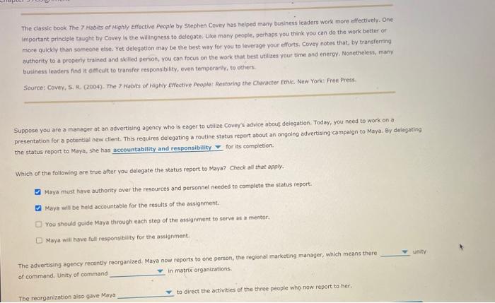 The classic book The 7 Habits of Highly Effective