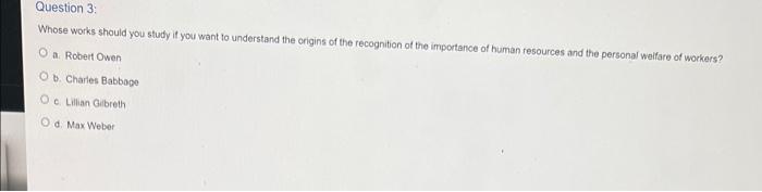 Question 3 Whose works should you study if you