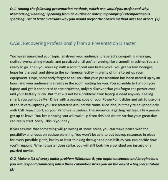 Q.1. Among the following presentation methods,