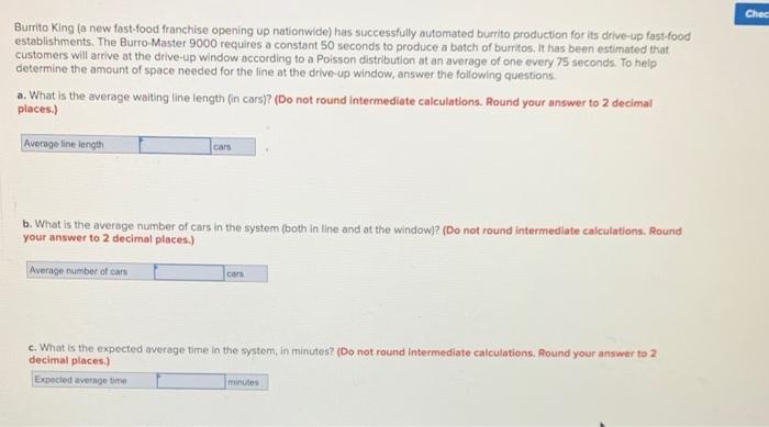 b Chec Burrito King (a new fast-food franchise