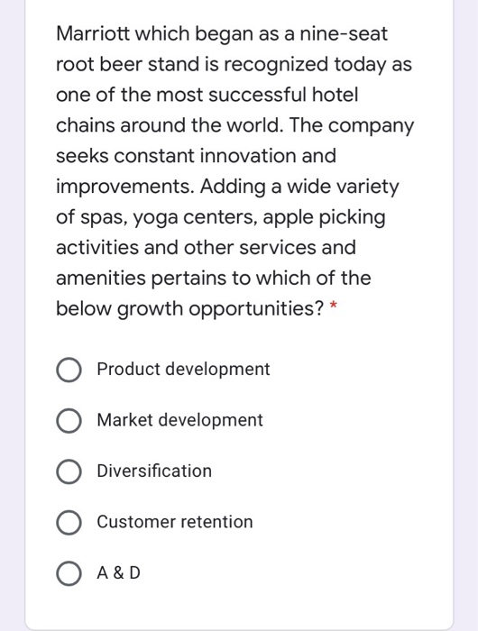 Marriott which began as a nine-seat root beer