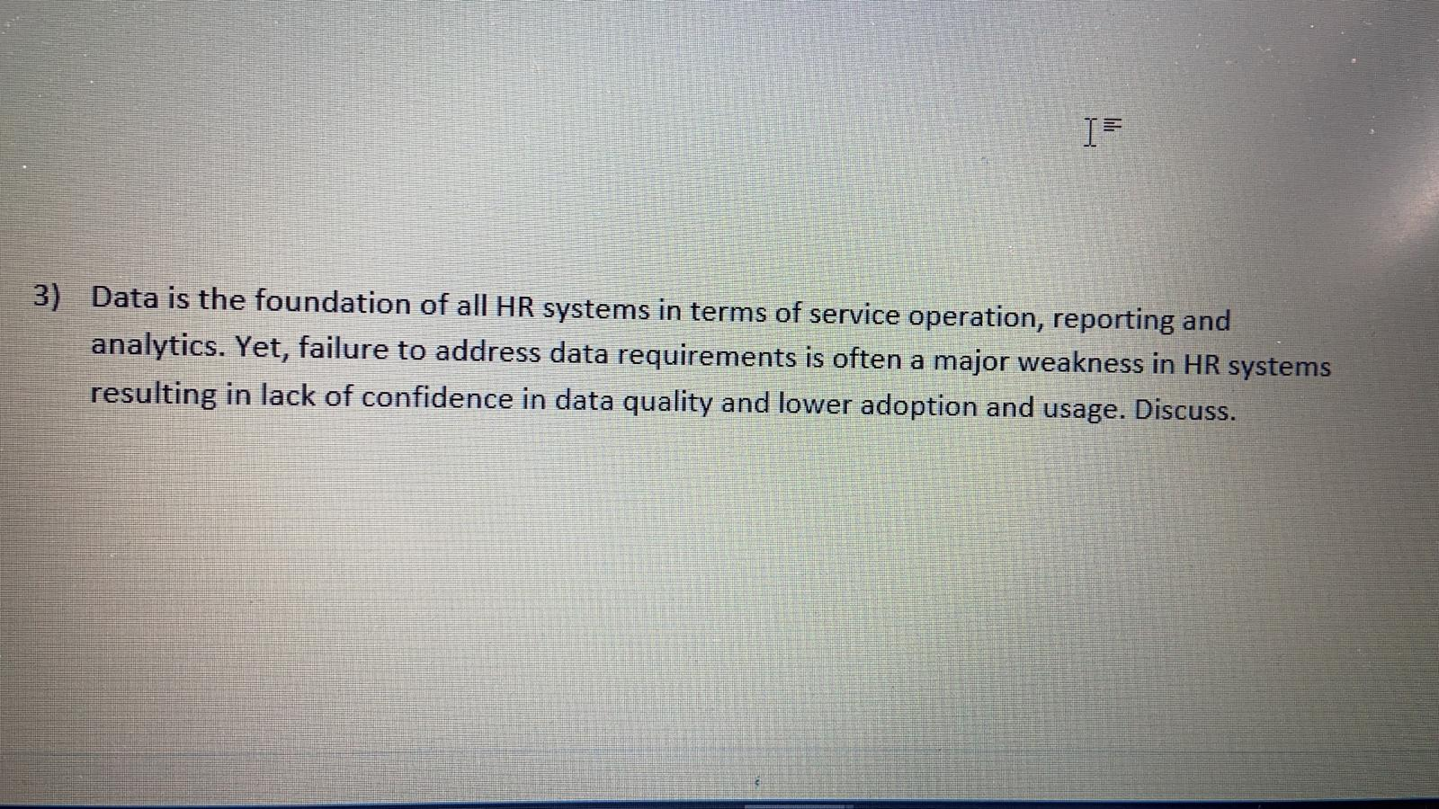 Please answer, minimum 500 words required. I= I