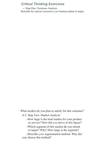 Critical Thinking Exercises 6-Step One: Customer