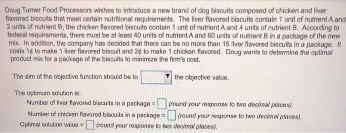 Doug Tumer Food Processors wishes to introduce a