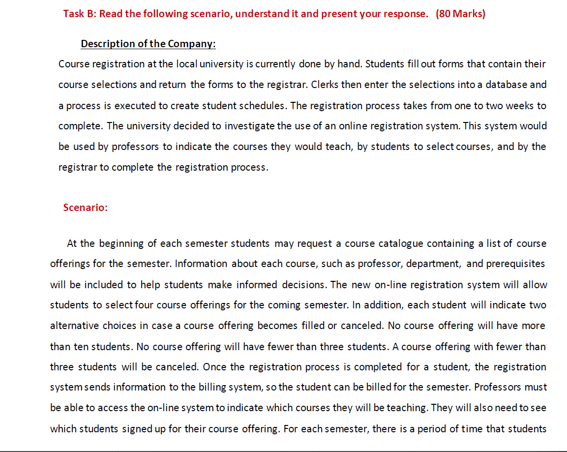 Task B: Read the following scenario, understand