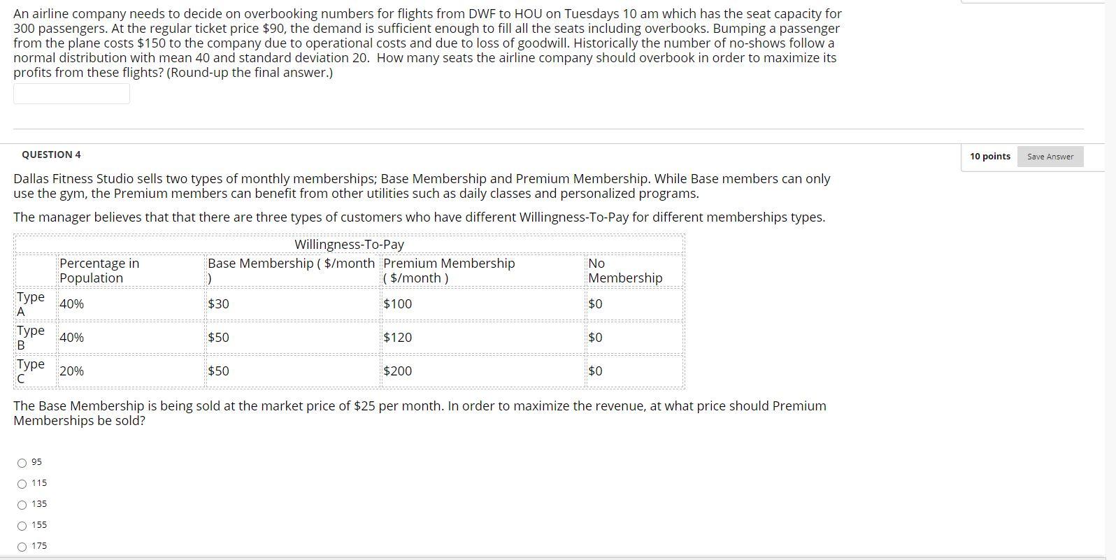 An airline company needs to decide on overbooking