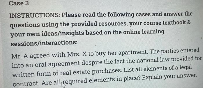 Case 3 INSTRUCTIONS: Please read the following