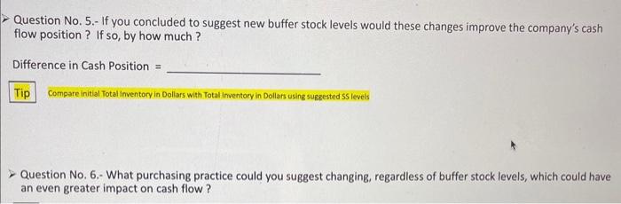 just 5&6 please placed orders for materials and