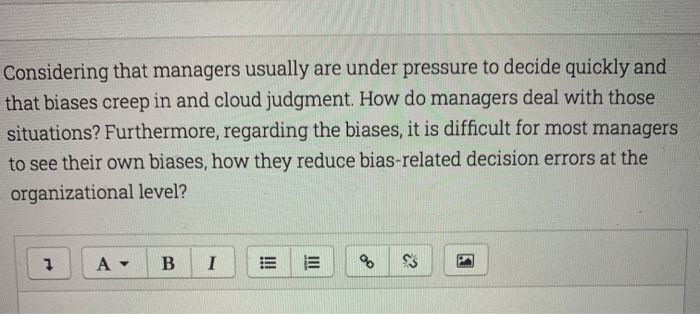 help!!! Considering that managers usually are