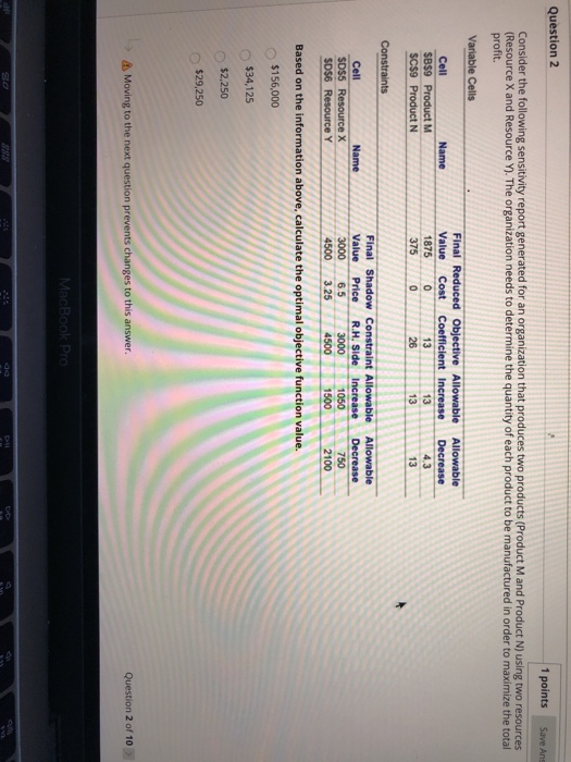 1 points Save Ans Consider the following