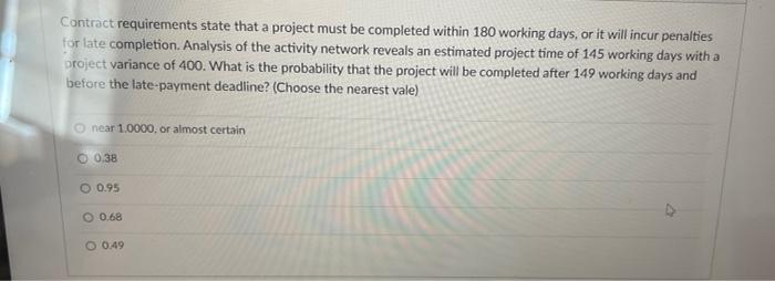 Contract requirements state that a project must