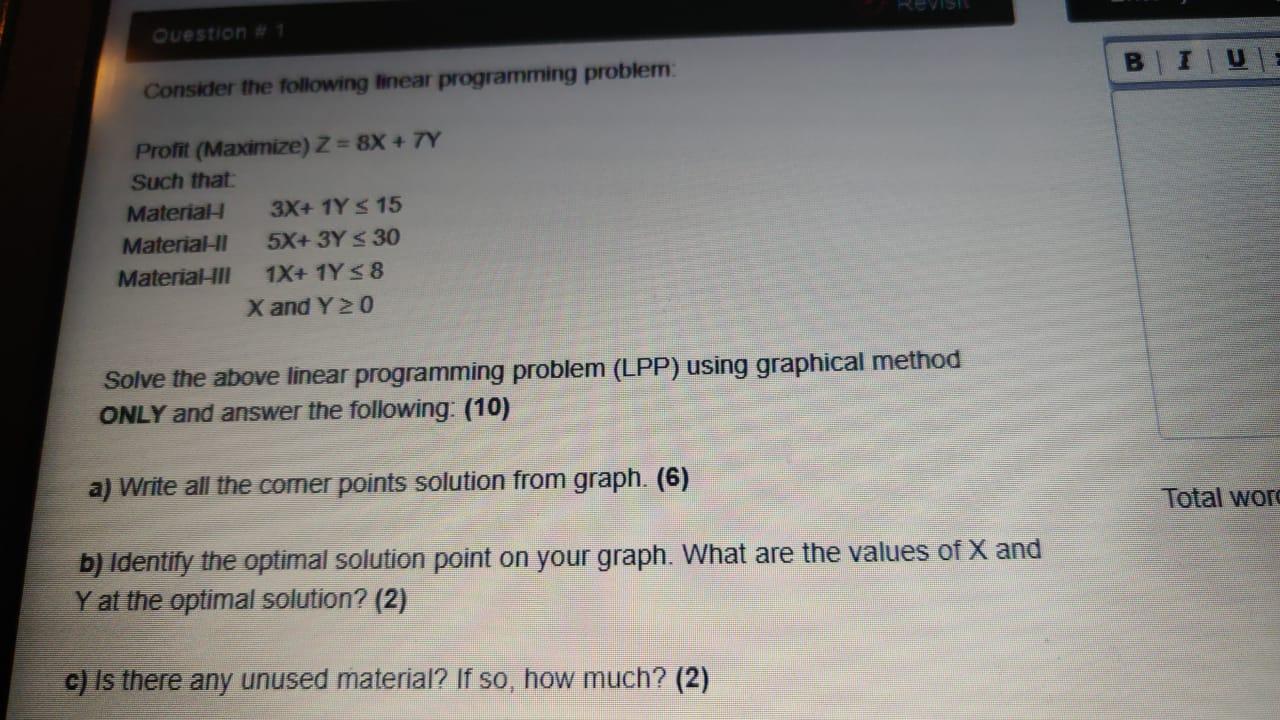 Question B Consider the following linear