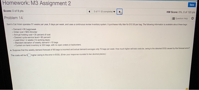 Save Homework: M3 Assignment 2 Score: 0 of 8 pts