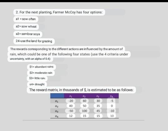 2. For the next planting, Farmer McCoy has four