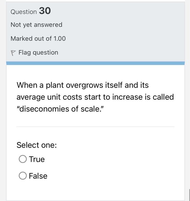 Question 30 Not yet answered Marked out of 1.00