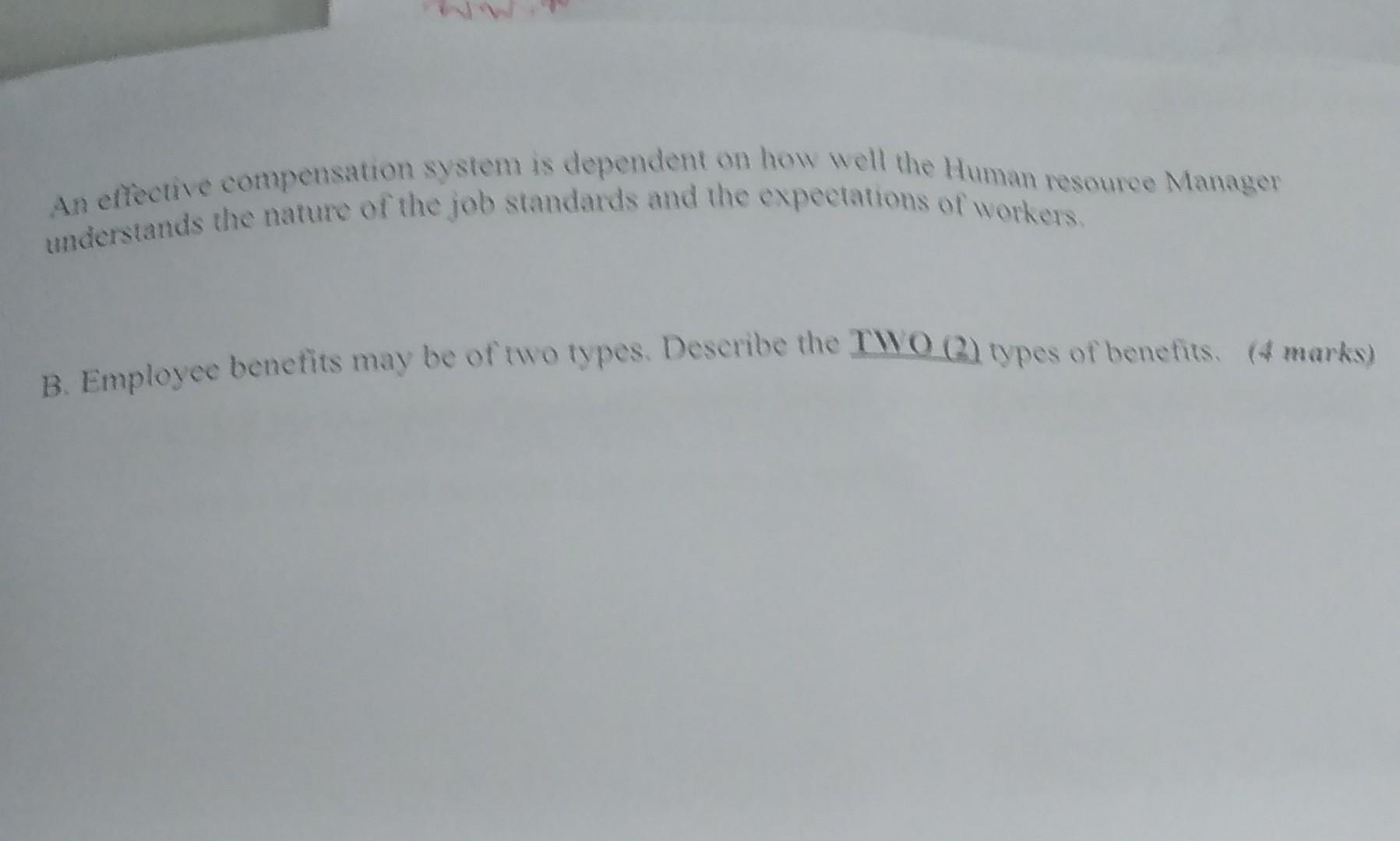 An effective compensation System is dependent on