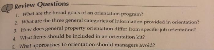 Review Questions 1. What are the broad goals of
