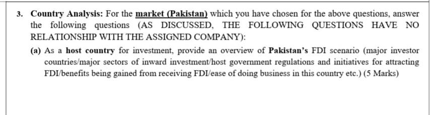 Please answer only (b). 3. Country Analysis: For