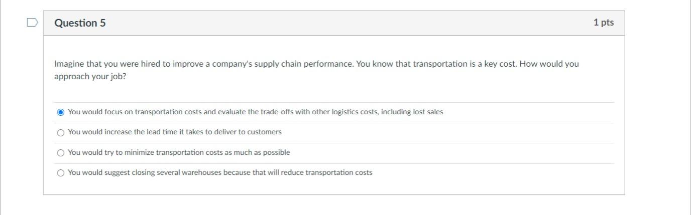 Question 5 1 pts Imagine that you were hired to
