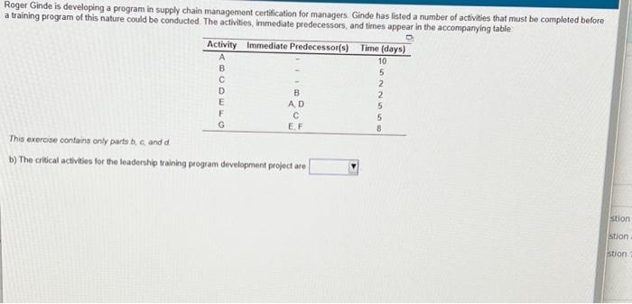 Question 13. Part 1-9. Roger Ginde is developing