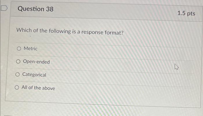 Question 37 The most common confidence level and