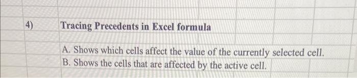Tracing Precedents in Excel formula A. Shows