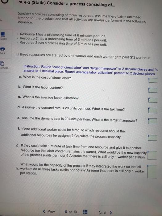 PA 4-2 (Static) Consider a process consisting