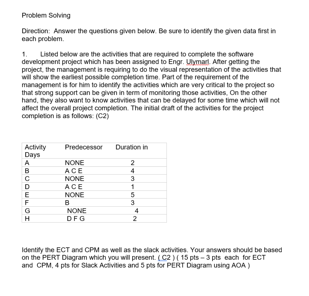 Problem Solving Direction: Answer the questions
