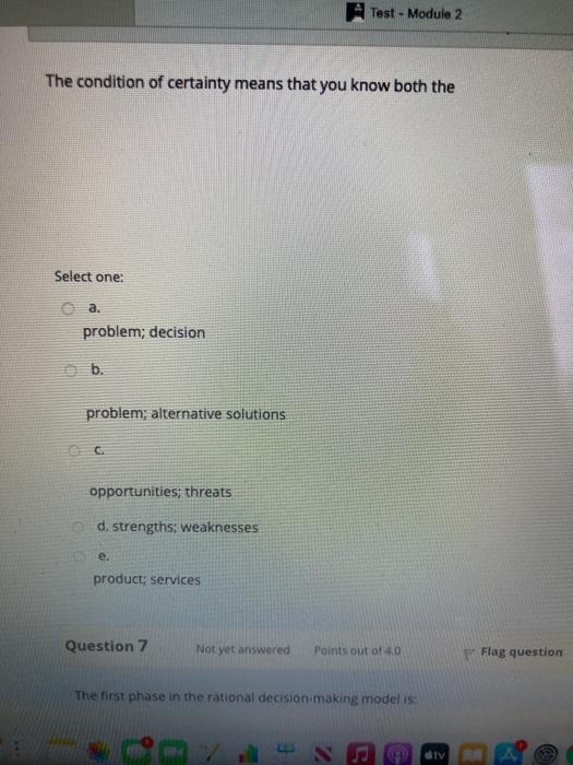 A Test - Module 2 The condition of certainty