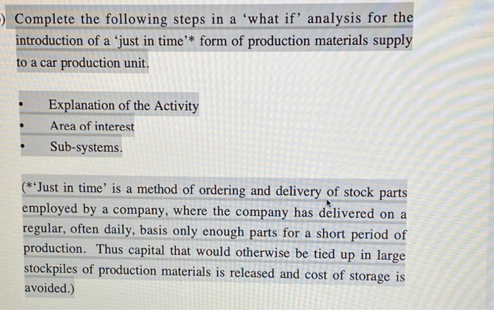 -) Complete the following steps in a 'what if'