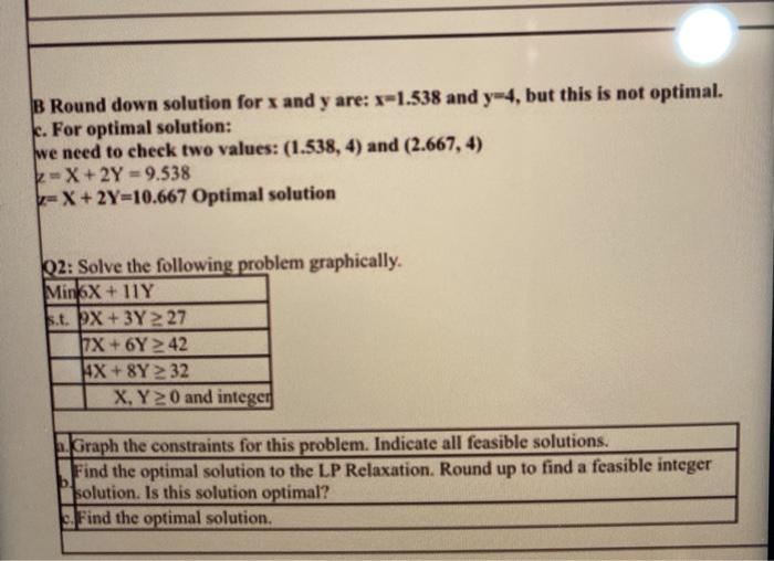 B Round down solution for x and y are: x=1.538