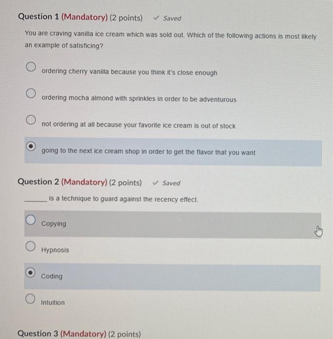 Question 1 (Mandatory) (2 points) Saved You are