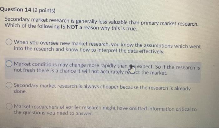 Question 13 (2 points) In class we discussed