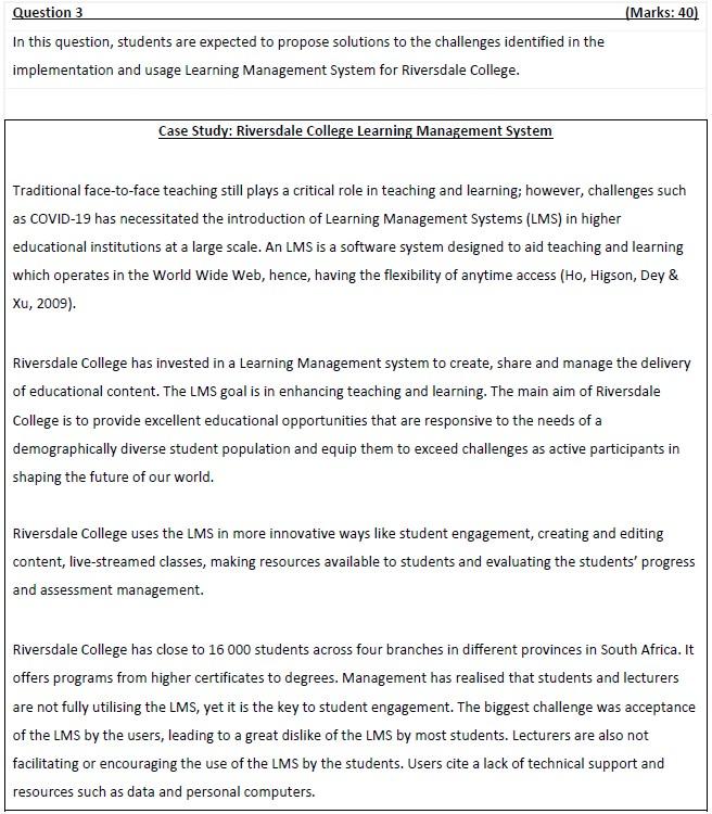 Question 3 (Marks: 40) In this question, students