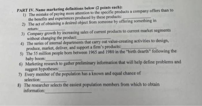 Name marketing definitions below! PART IV. Name