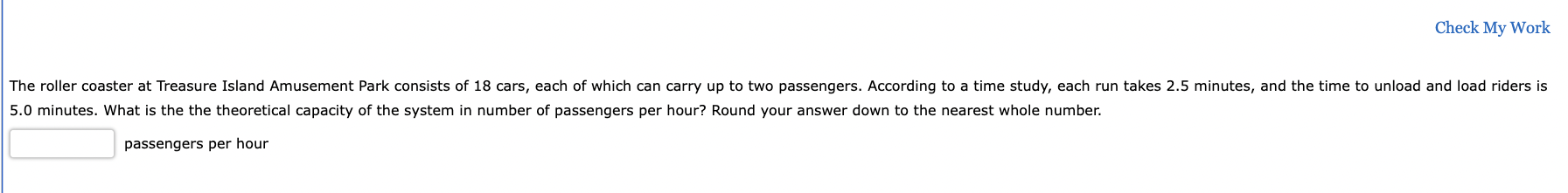 Check My Work The roller coaster at Treasure