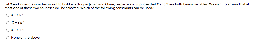 Let X and Y denote whether or not to build a