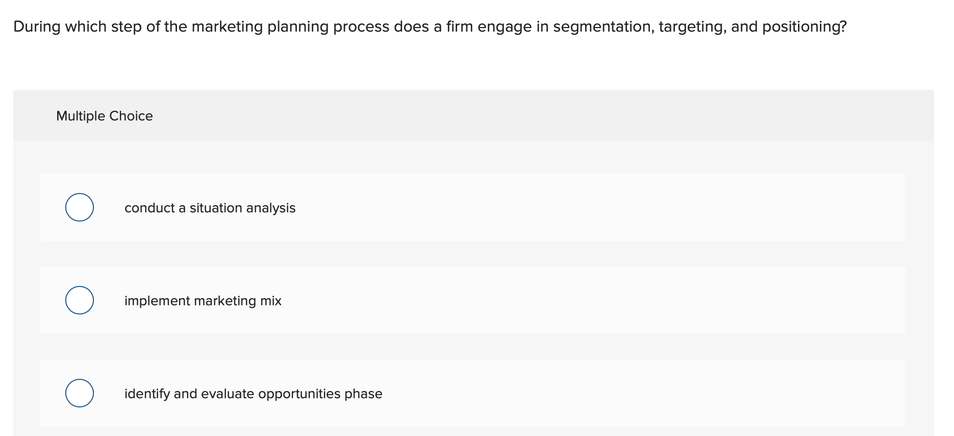 During which step of the marketing planning