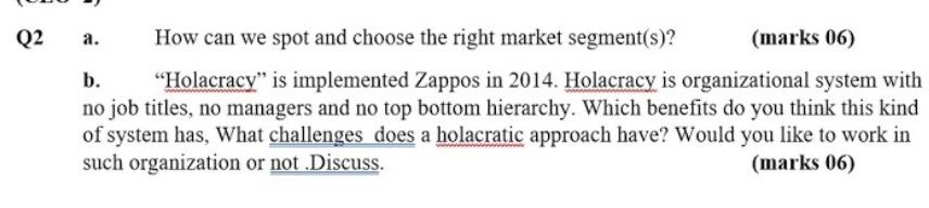 Q2 a. How can we spot and choose the right market