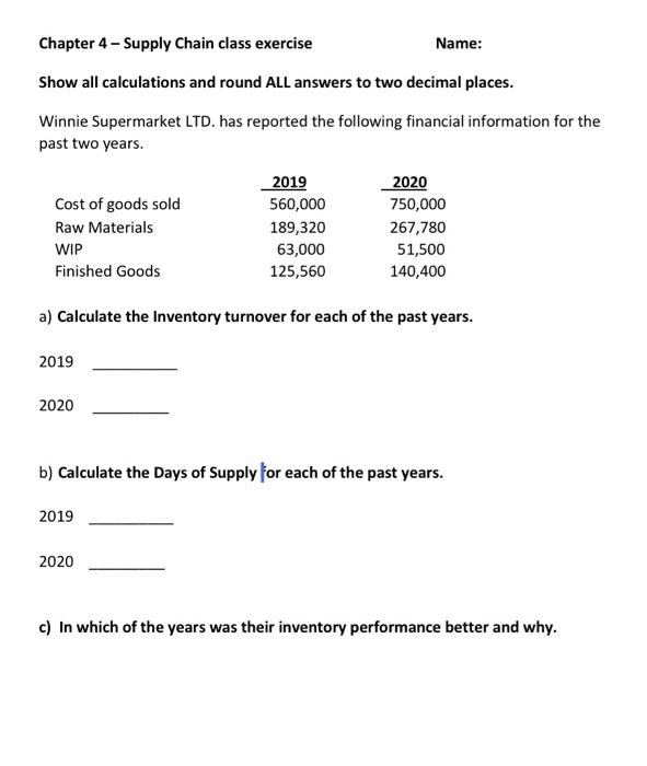 Chapter 4 - Supply Chain class exercise Name: