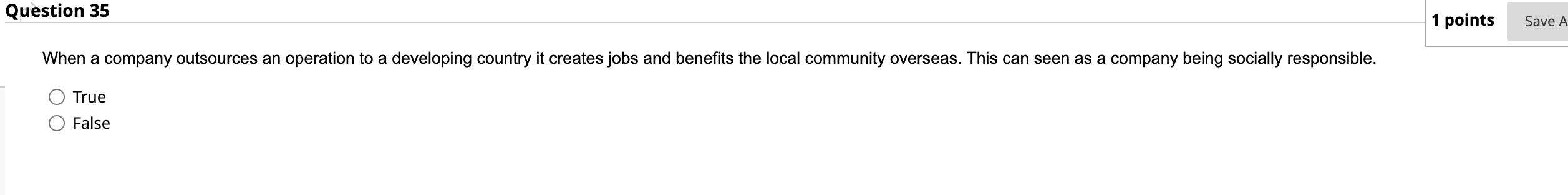 Question 35 1 points Save A When a company