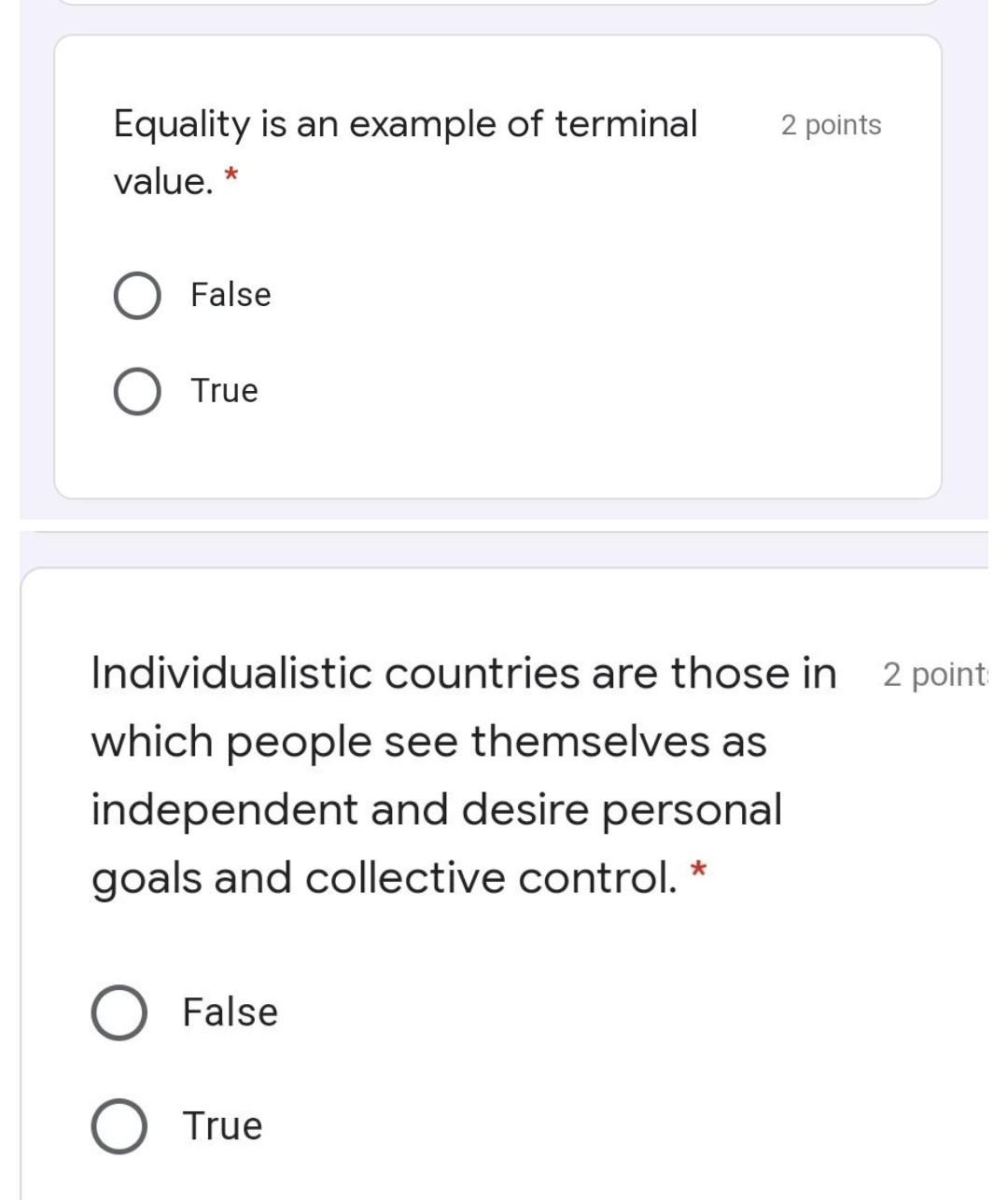 2 points Equality is an example of terminal