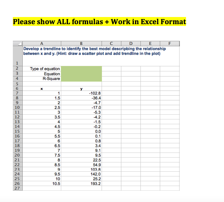 Please show ALL formulas + Work in Excel Format F