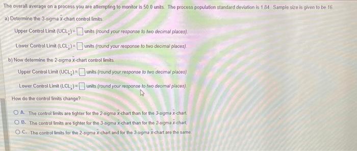 The overall average on a process you are