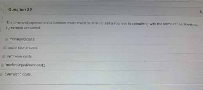 Question 29 5 The time and expense that a